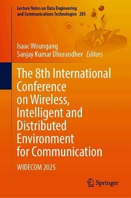 The 8th International Conference on Wireless, Intelligent and Distributed Environment for Communication