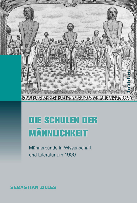 Die Schulen der M&auml;nnlichkeit - Sebastian Zilles