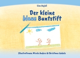 Der kleine blaue Buntstift - Lisa Anjali