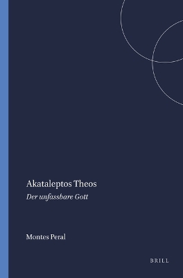 Akataleptos Theos