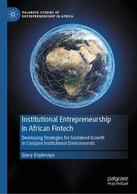 Institutional Entrepreneurship in African Fintech