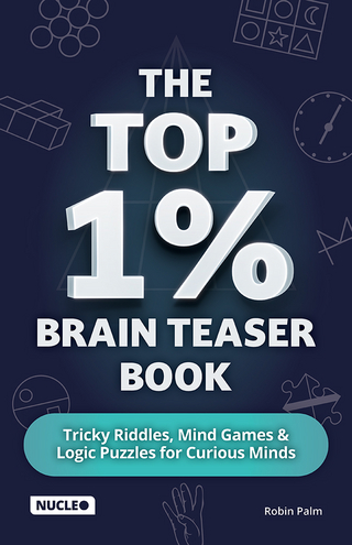 The Top 1% Brain Teaser Book