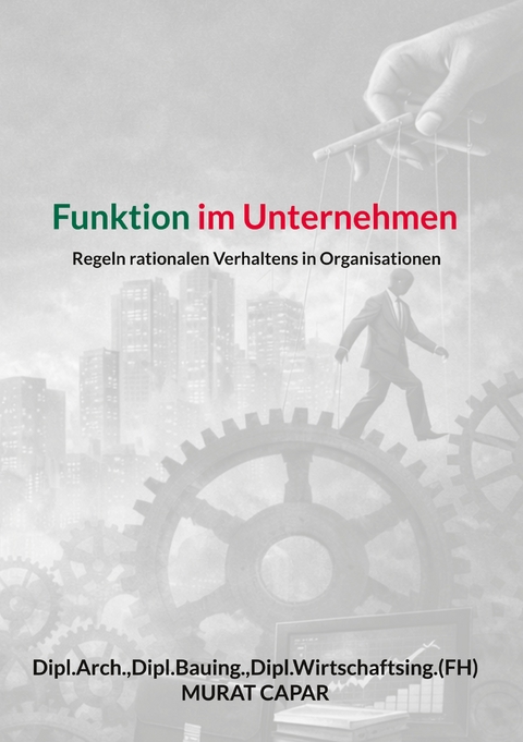 Funktion im Unternehmen - MURAT CAPAR