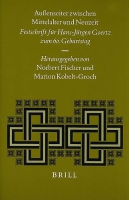 Au&szlig;enseiter zwischen Mittelalter und Neuzeit