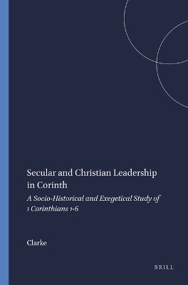 Secular and Christian Leadership in Corinth -  Clarke