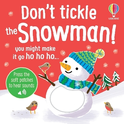 Don't Tickle the Snowman! - Lara Bryan