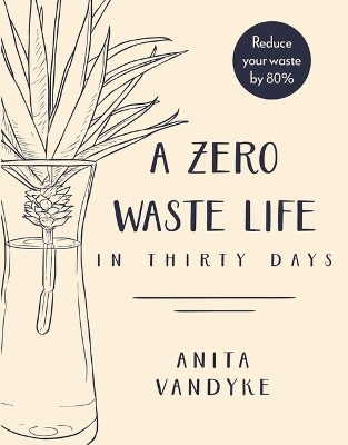 A Zero Waste Life