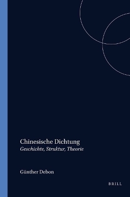 Chinesische Dichtung - G. Debon