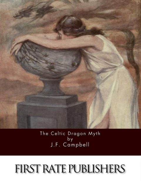Celtic Dragon Myth -  J.F. Campbell