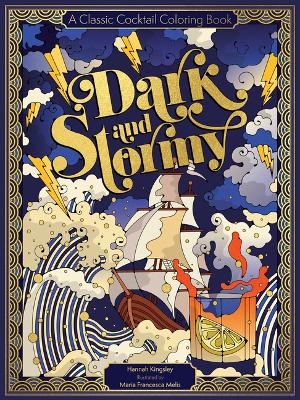 Dark & Stormy - Hannah Kingsley