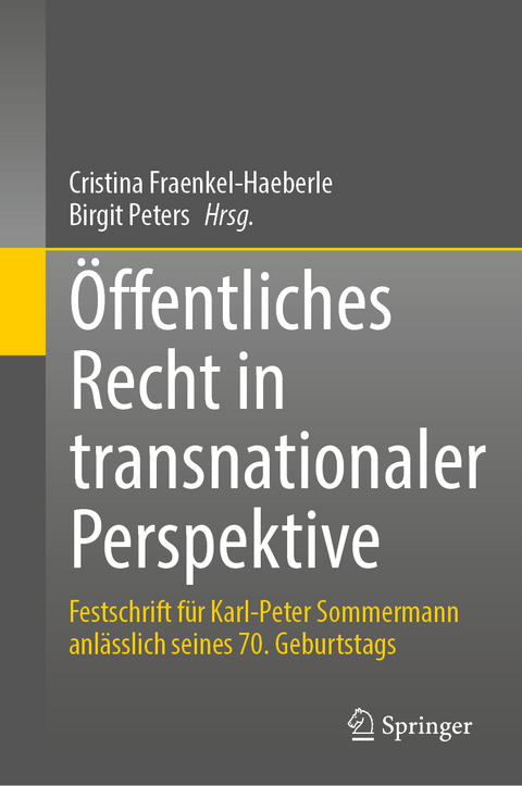 &Ouml;ffentliches Recht in transnationaler Perspektive - 