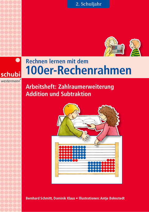 Rechnen lernen mit dem 100er-Rechenrahmen