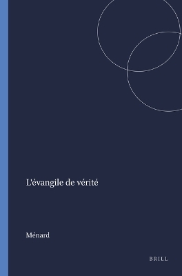 L'&eacute;vangile de v&eacute;rit&eacute; -  M&eacute;nard