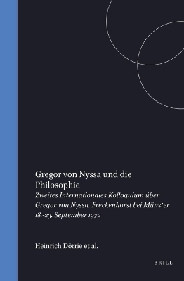 Gregor von Nyssa und die Philosophie - 
