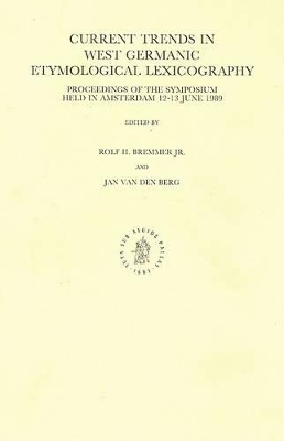 Current Trends in West Germanic Etymological Lexicography