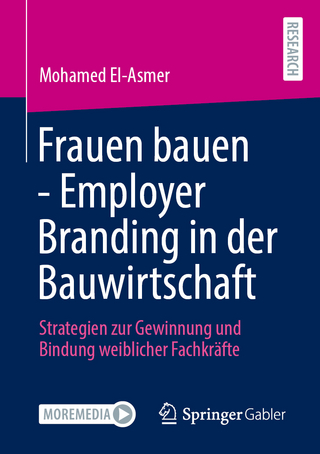 Frauen bauen - Employer Branding in der Bauwirtschaft