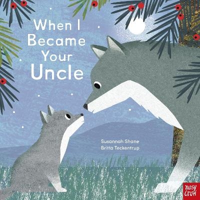 When I Became Your Uncle - Susannah Shane