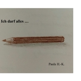 Ich darf alles ... - 