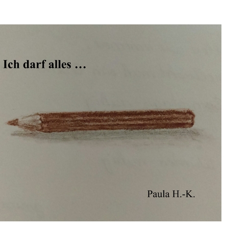 Ich darf alles ... - 