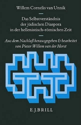 Das Selbstverständnis der jüdischen Diaspora in der hellenistisch-römischen Zeit