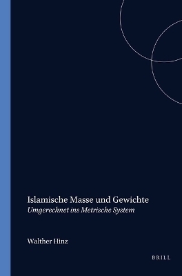 Islamische Masse und Gewichte