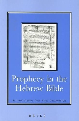Prophecy in the Hebrew Bible - David E. Orton