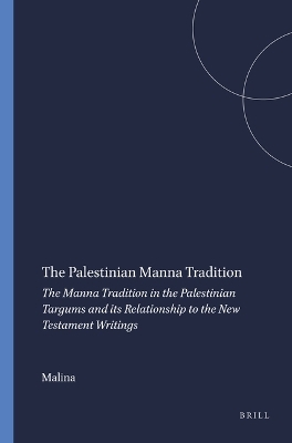 The Palestinian Manna Tradition -  Malina