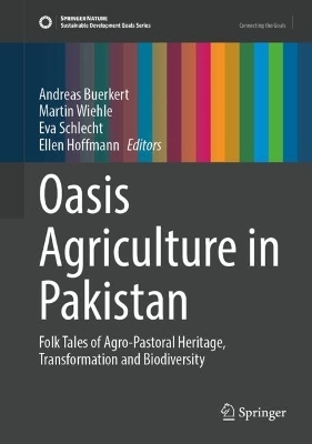 Oasis Agriculture in Pakistan - 