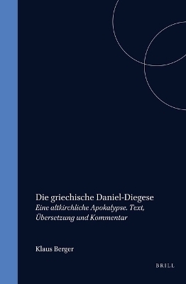 Die griechische Daniel-Diegese - K. Berger