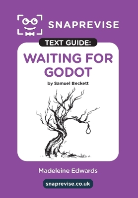 Waiting For Godot by Samuel Beckett Text Guide - 