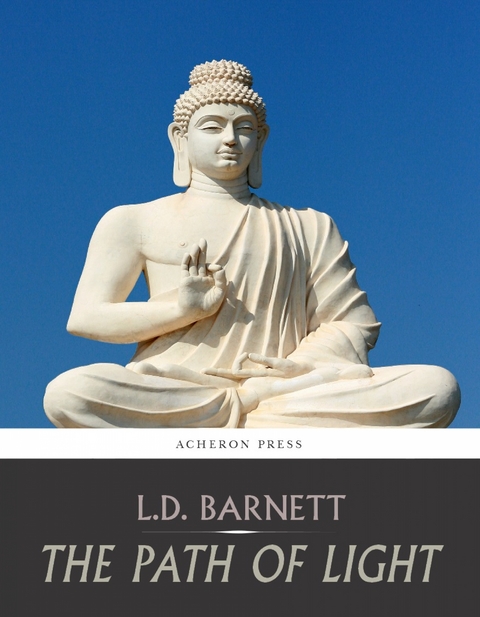 Path of Light, the Bodhicharyavatra of Shantideva -  L.D. Barnett