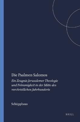 Die Psalmen Salomos -  Sch&uuml;pphaus