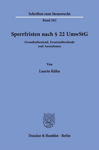 Sperrfristen nach § 22 UmwStG