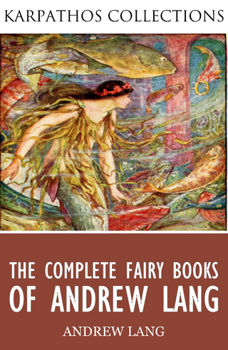 Complete Fairy Books of Andrew Lang