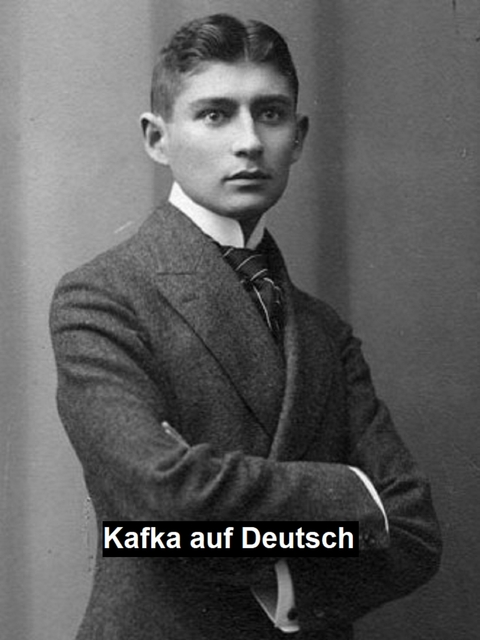 Kafka auf Deutsch -  Franz Kafka