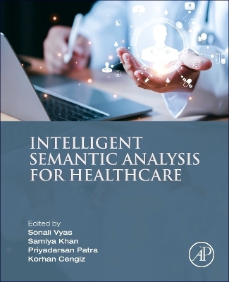 Intelligent Semantic Analysis for Healthcare - 