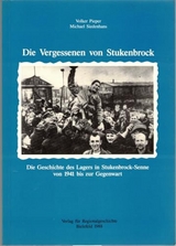 Die Vergessenen von Stukenbrock - Volker Pieper, Michael Siedenhans