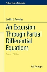 An Excursion Through Partial Differential Equations - Georgiev, Svetlin G.