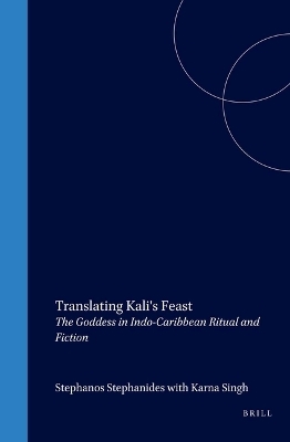 Translating Kali's Feast - Stephanos Stephanides