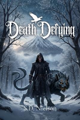 Death Defying - S D Nielson