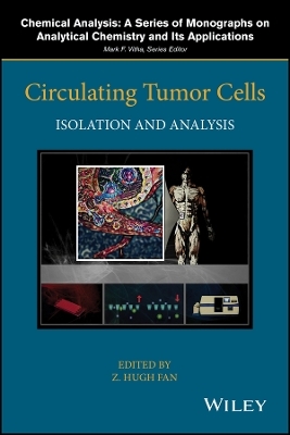 Circulating Tumor Cells – Isolation and Analysis