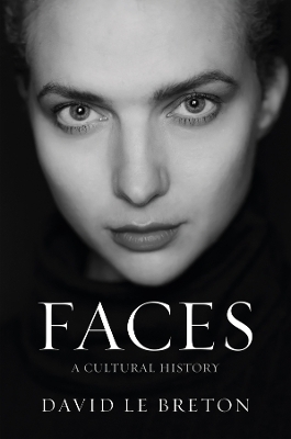 Faces - David Le Breton
