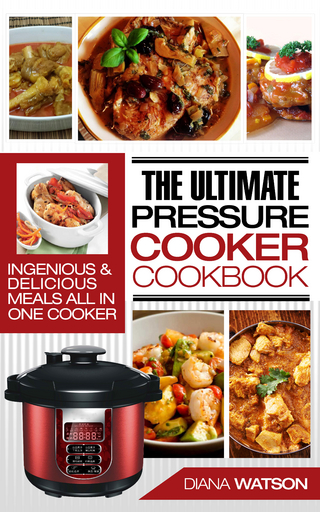 Pressure Cooker Cookbook