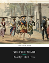 Basque Legends -  Wentworth Webster