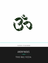 Rig Veda -  Anonymous