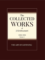 The Art of Listening -  J Krishnamurti