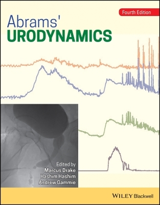 Abrams&prime; Urodynamics, 4th Edition - M Drake