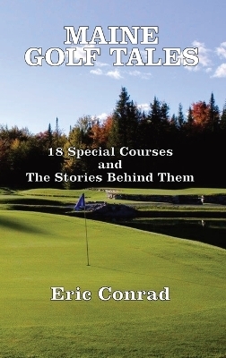 Maine Golf Tales