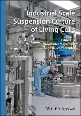 Industrial Scale Suspension Culture of Living Cells