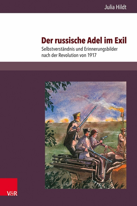 Der russische Adel im Exil -  Julia Hildt
